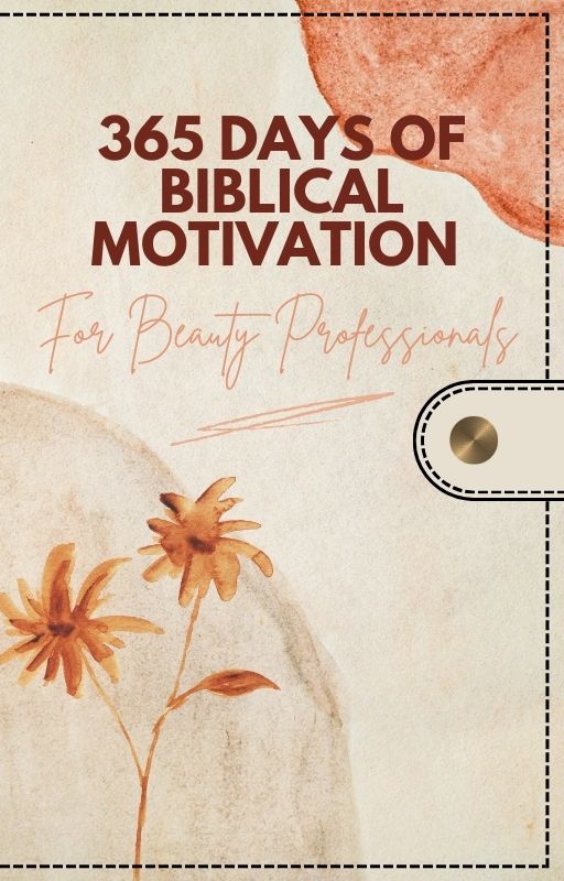 365 Days Of Bibical Motivation for Beauty Professionals