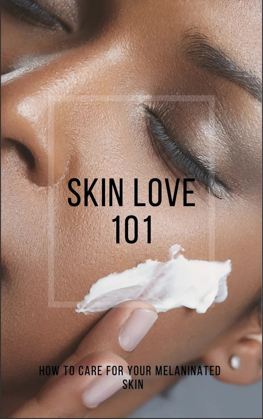 Skin Love 101